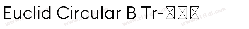 Euclid Circular B Tr字体转换